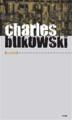 O pití - Charles Bukowski