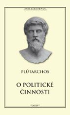 O politické činnosti - Plútarchos