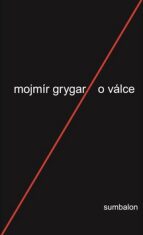 O válce - Mojmír Grygar