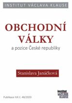 Obchodní války a pozice ČR - Jaroslava Janáčková