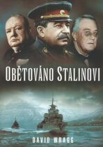Obětováno Stalinovi - David Wragg