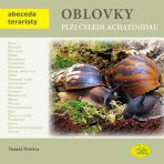 Oblovky plži čeledi achatinidae - Abeceda teraristy - Tomáš Protiva