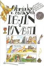 Obrázky z českých dějin a pověstí - Zdeněk Adla