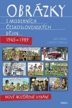 Obrázky z moderních československých dějin (1945–1989) - Jiří Černý,Lukáš Fibrich