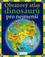 Obrazový atlas dinosaurů pro nejmenší - David Burnie,Anthony Lewis