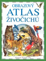 Obrazový atlas živočichů - Lilly Kenneth, ...
