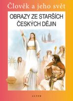 Obrazy ze starších českých dějin 4 - Josef Harna