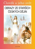 Obrazy ze starších českých dějin pro 4. ročník ZŠ - Josef Harna