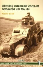 Obrněný automobil OA vz.30 Armoured Car Mo.30 - Radomír Zavadil