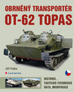 Obrněný transportér OT-62 TOPAS - Jiří Frýba
