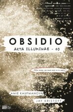 Obsidio - Amie Kaufmanová,Jay Kristoff