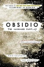 Obsidio: The Illuminae files: Book 3 - Amie Kaufmanová,Jay Kristoff
