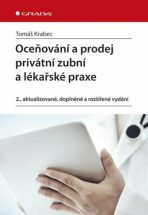 Oceňování a prodej privátní zubní a lékařské praxe - Tomáš Krabec