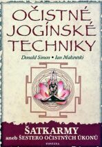 Očistné jogínské techniky - Donald Simon,Ian Makowski