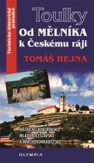 Toulky Od Mělníka k Českému ráji - Tomáš Hejna
