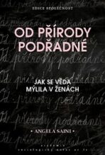 Od přírody podřadné - Angela Sainiová