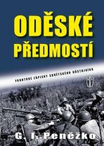 Oděské předmostí - Frontové zápisky sovětského důstojníka - Peněžko G. I.