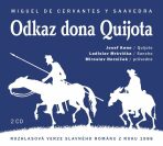 Odkaz Dona Quijota - Miguel de Cervantes y Saavedra