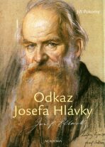 Odkaz Josefa Hlávky - Jiří Pokorný