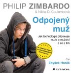 Odpojený muž - Philip Zimbardo, ...
