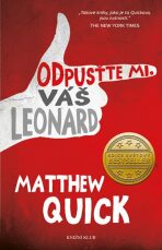Odpusťte mi, Váš Leonard (Defekt) - Matthew Quick