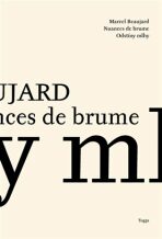 Odstíny mlhy / Nuances de Brume - Jaroslav Macek,Marcel Beaujard