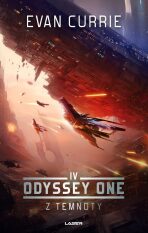 Odyssey One 4: Z temnoty - Evan Currie
