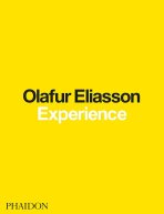 Olafur Eliasson: Experience - Olafur Eliasson, Michelle Kuo, ...