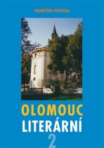 Olomouc literární 2 - František Všetička