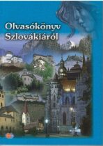 Olvasókönyv Szlovákiáról - Drahoslav Machala