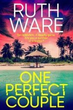 One Perfect Couple - Ruth Ware