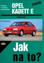 Opel Kadett benzín od 9/84 do 8/91 - Hans-Rüdiger Etzold