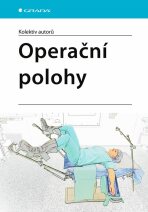 Operační polohy - autorů kolektiv