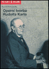 Operní tvorba Rudolfa Karla - Pavel Petráněk