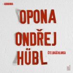 Opona - Ondřej Hübl