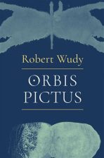 Orbis pictus - Robert Wudy