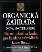 Organická zahrada - Rodale Robert