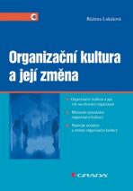 Organizační kultura a její změna - Růžena Lukášová