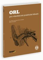 ORL pro všeobecné praktické lékaře - Petr Herle,Jan Plzák