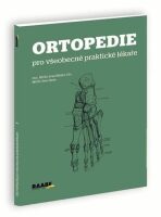 Ortopedie pro všeobecné praktické lékaře - Petr Herle,Ivan Müller