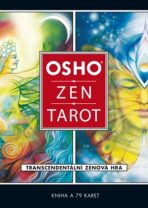 Osho Zen Tarot - Transcedentální zenová hra (kniha a 79 karet) - Osho Rajneesh