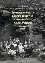 Osobnosti emigrace z území Ruské říše v meziválečném Československu - Julie Jančárková, ...