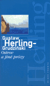 Ostrov a jiné prózy - Gustaw Herling-Grudziński