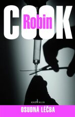 Osudná léčba - Robin Cook