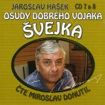Osudy dobrého vojáka Švejka CD 7 & 8 - Jaroslav Hašek