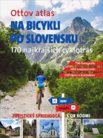 Ottov atlas Na bicykli po Slovensku - 