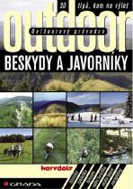 Outdoorový průvodce - Beskydy a Javorníky - Jakub Turek