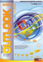 Outlook 2007 nejen pro školy - Jiří Chytil,Boris Chytil
