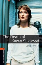 Oxford Bookworms Library 2 Death of Karen Silkwood (New Edition) - James Hannam