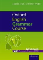 Oxford English Grammar Course Advanced with Answers - Michael Swan,Catherine Walter